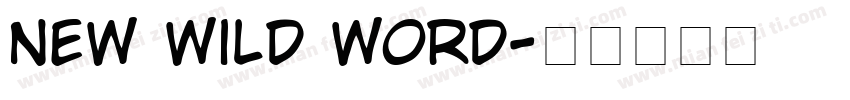 new wild word字体转换